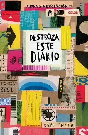 Destroza este Diario. Ahora a Todo Color