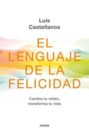 El Lenguaje de la Felicidad