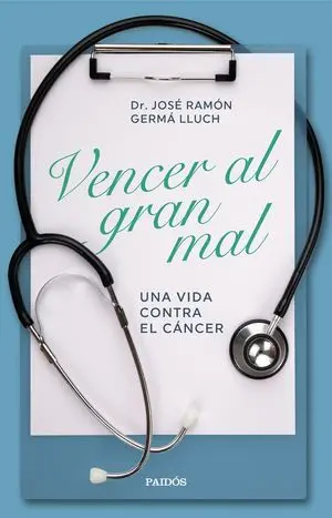 Vencer Al Gran Mal