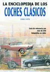 La Enciclopedia de los Coches Clásicos 1945-1975