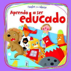 Aprendo a Ser Educado- Cuentos para Educar