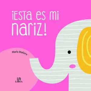 Esta Es mi Nariz!