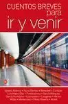 Cuentos Breves para Ir y Venir