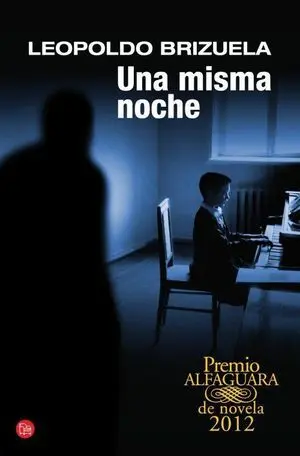 Una Misma Noche (Premio Alfaguara) (Bolsillo)