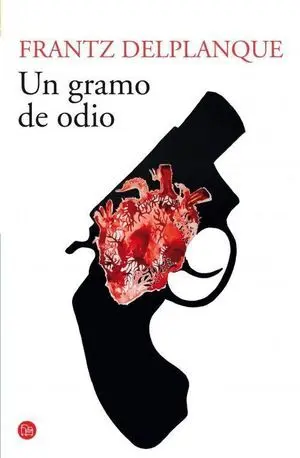 Un Gramo de Odio