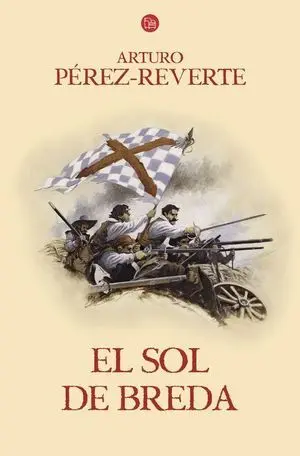 El Sol de Breda (Las Aventuras del Capitán Alatriste 3)