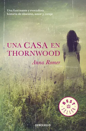 Una Casa en Thornwood