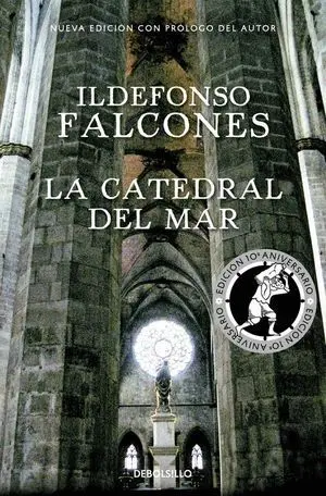 La Catedral del Mar (Edición Conmemorativa 10º Aniversario)