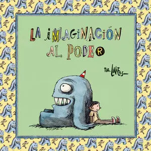 La Imaginación Al Poder