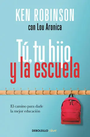Tú, tu Hijo y la Escuela