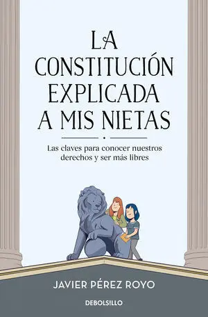 La Constitución Explicada a mi Nietas