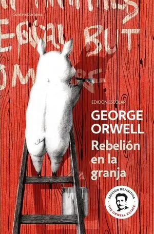 Rebelion en la Granja. Edicion Escolar