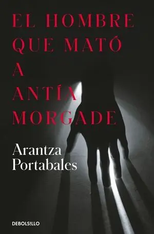 Hombre que Mato a Antia Morgade, el