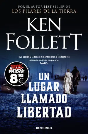 Lugar Llamado Libertad, un (Black Friday