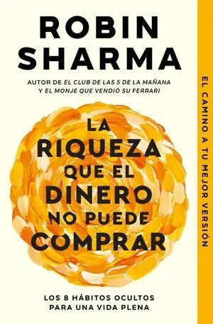 Riqueza que el Dinero no Puede Comprar