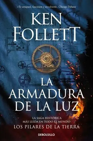 La Armadura de la Luz (Saga los Pilares de la Tierra 4)