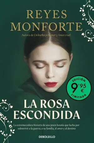La Rosa Escondida (Campaña Edicion Limitada)