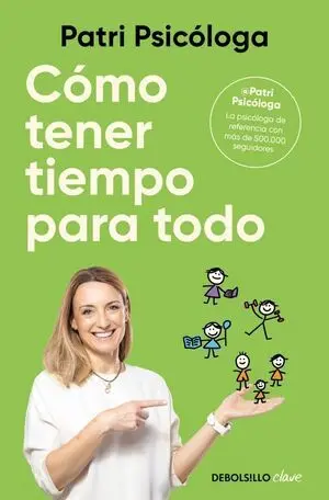 Como Tener Tiempo para Todo