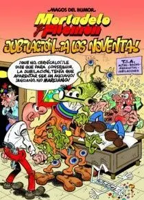 Mortadelo y Filemon Nº 146 Jubilacion a los Noventa!