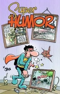Super Humor Super Lopez Nº13 el Virus Frankenstein