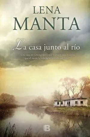 La Casa Junto Al Río