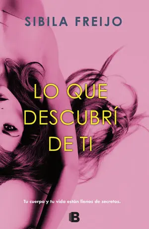 Lo que Descubrí de Ti
