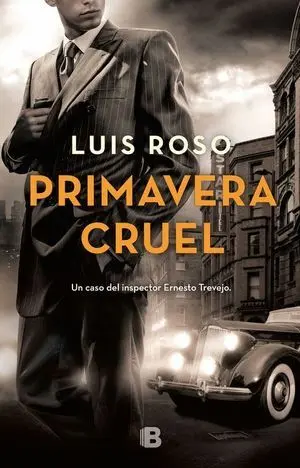 Primavera Cruel (Inspector Trevejo 2)