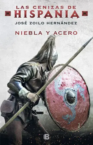 Niebla y Acero (Cenizas de Hispania 2)