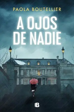 A Ojos de Nadie
