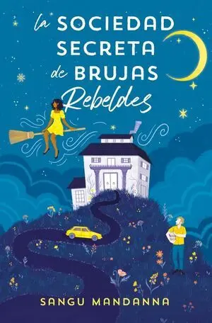 Sociedad Secreta de Brujas Rebeldes, la