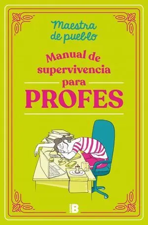 Manual de Supervivencia para Profes
