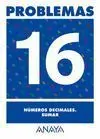 Cuaderno Problemas N 16 Numeros Decimales Sumar