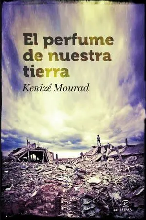 El Perfume de nuestra Tierra
