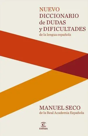 Nuevo Diccionario de Dudas y Dificultades