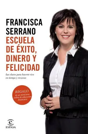 Escuela de Éxito, Dinero y Felicidad