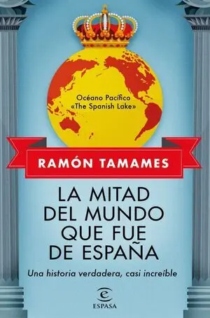La Mitad de Mundo que Fue de España