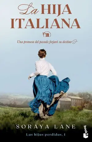 Hija Italiana, la (Serie las Hijas Perdidas, 1)