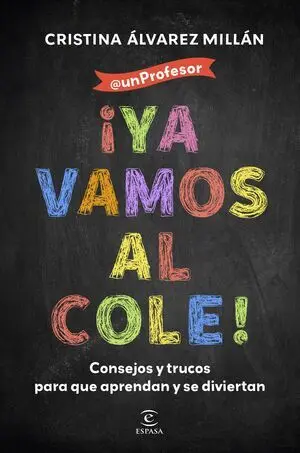 Ya Vamos Al Cole!