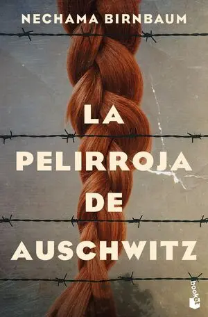 La Pelirroja de Auschwitz