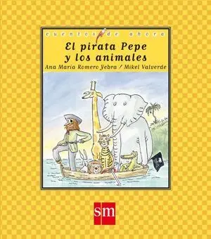 El Pirata Pepe y los Animales