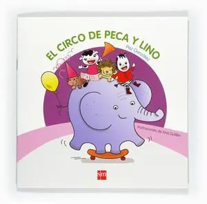 El Circo de Peca y Lino