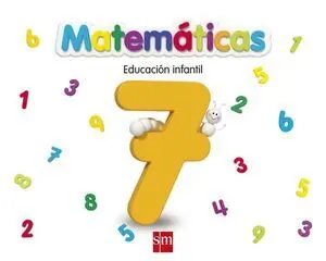 Matemáticas 7. Educación Infantil