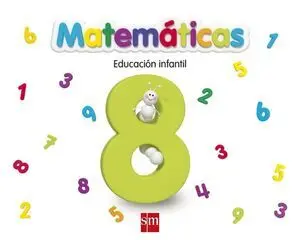 Matemáticas 8. Educación Infantil