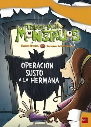 Operación Susto a la Hermana