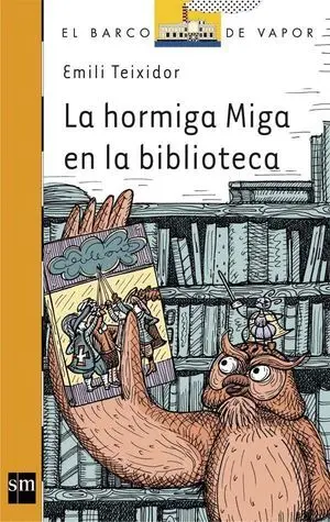 La Hormiga Miga en la Biblioteca