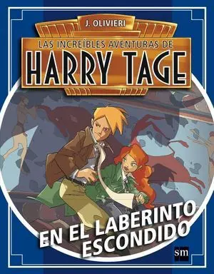 Harry Tage: en el Laberinto Escondido