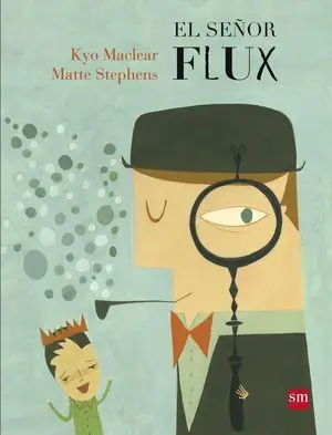 El Señor Flux