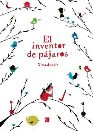 El Inventor de Pájaros