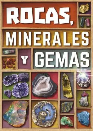 Rocas, Minerales y Gemas
