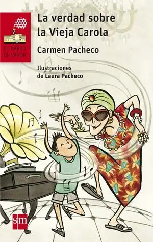 La Verdad Sobre la Vieja Carola